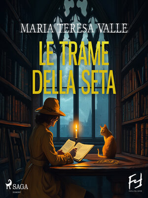 cover image of Le trame della seta. Delitti al tempo di Andrea Doria